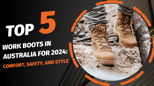Top 5 Work Boots in Australia for 2025: Comfort, Safety, and Style