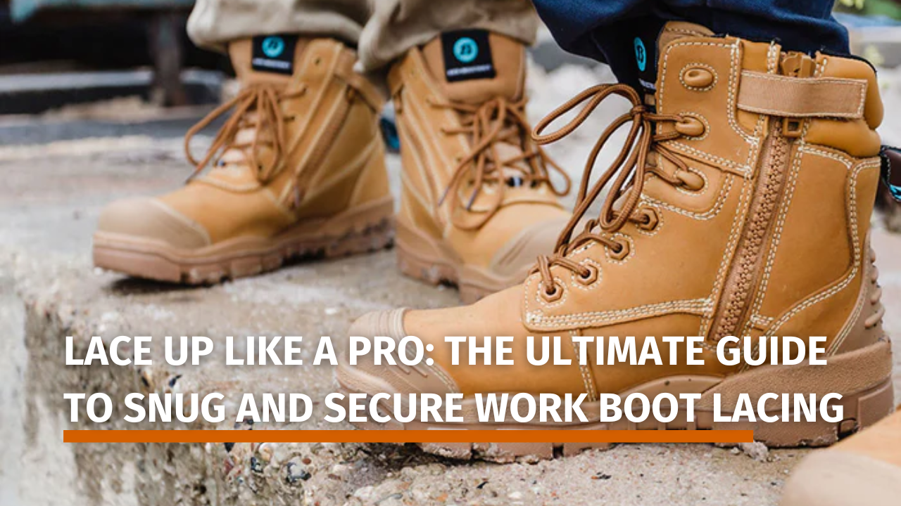 Lace Up Like a Pro: The Ultimate Guide to Snug and Secure Work Boot La