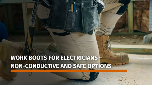 Work Boots for Electricians – Non-Conductive and Safe Options